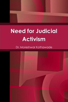 Paperback Need for Judicial Activism Book