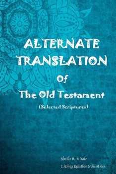 Paperback Alternate Translation Of The Old Testament Book