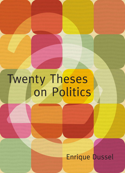 Paperback Twenty Theses on Politics Book