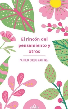 El rincón del pensamiento y otros (Educación) (Spanish Edition)