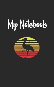 Paperback My Notebook: Stork Retro And Vintage Style 100 Pages And Lined Book