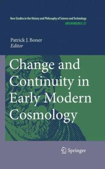 Paperback Change and Continuity in Early Modern Cosmology Book