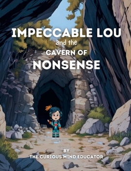 Paperback Impeccable Lou and the Cavern of Nonsense: Nonsense Words Fluency Book