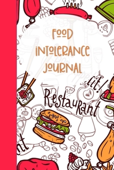 Paperback Food Intolerance Journal: Notebook Diary or Logbook for Recording Foods that Trigger Digestive Allergies and Sensitivities Book