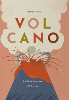 Paperback Volcano: A 3-D Guide to Volcanoes with Pop-Ups! Book