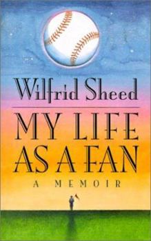 My Life as a Fan: A Memoir