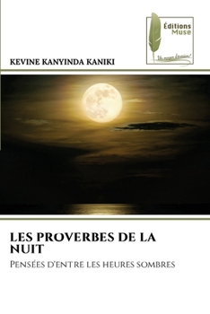 Paperback Les Proverbes de la Nuit [French] Book