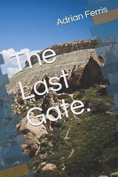 Paperback The Last Gate. Book