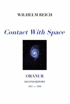 Paperback Contact With Space: Oranur; Second Report 1951 - 1956 Book