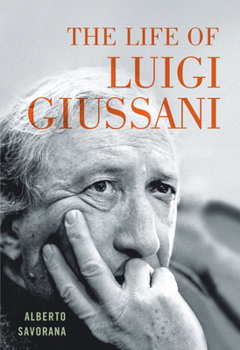 Hardcover The Life of Luigi Giussani Book