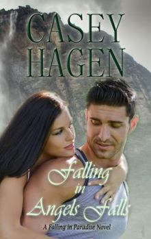 Falling in Angels Falls - Book #2 of the Falling in Paradise