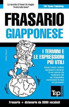 Paperback Frasario Italiano-Giapponese e vocabolario tematico da 3000 vocaboli [Italian] Book