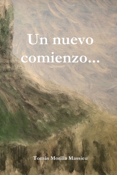 Paperback Un nuevo comienzo... [Spanish] Book
