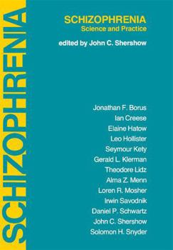 Hardcover Schizophrenia: Science and Practice Book