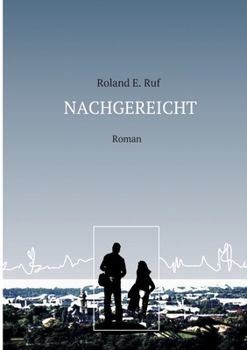Paperback Nachgereicht: Roman [German] Book