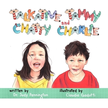 Paperback Talkative Tammy and Chatty Charlie Book
