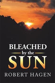 Paperback Bleached by the Sun Book