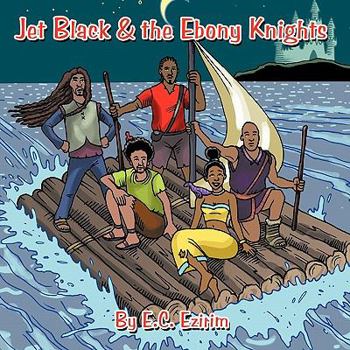 Paperback Jet Black & the Ebony Knights Book