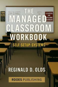 Paperback THE MANAGED CLASSROOM: Companion Workbook Book