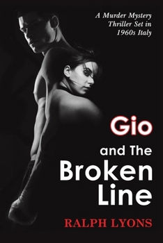 Paperback Gio and the Broken Line Book