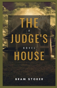 Paperback The Judge's House Illustrated Book