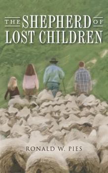 Paperback The Shepherd of Lost Children Book