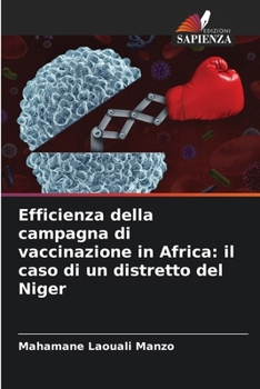 Efficienza della campagna di vaccinazione in Africa: il caso di un distretto del Niger (Italian Edition)