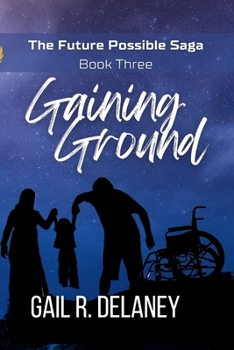 Gaining Ground