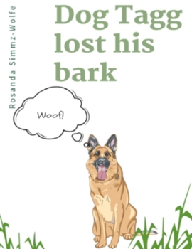 Paperback Dog Tagg lost his bark Book