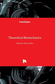 Hardcover Theoretical Biomechanics Book