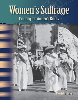 Paperback Women's Suffrage: Fighting for Women's Rights Book