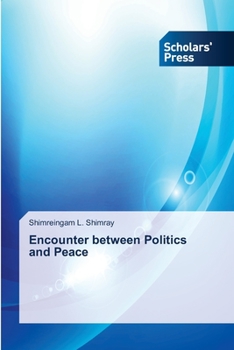 Paperback Encounter between Politics and Peace Book