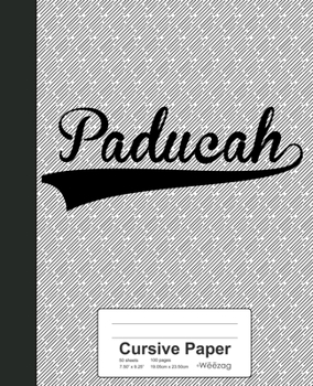 Paperback Cursive Paper: PADUCAH Notebook Book