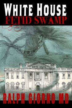 Paperback White House Fetid Swamp Book