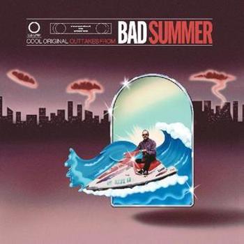 Vinyl Outtakes From  Bad Summer  (Limited Glow Book