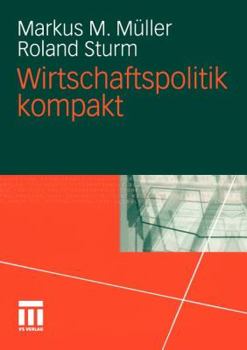 Paperback Wirtschaftspolitik Kompakt [German] Book