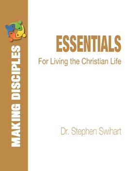 Paperback Essentials: For Living the Christian Life Book