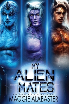 Paperback My Alien Mates Complete Collection Book