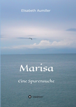 Paperback Marisa: Eine Spurensuche [German] Book