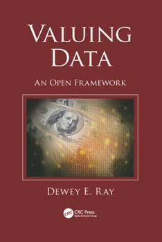 Paperback Valuing Data: An Open Framework Book