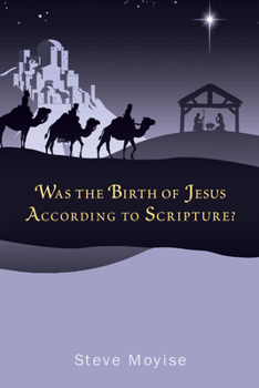 Paperback Was the Birth of Jesus According to Scripture? Book