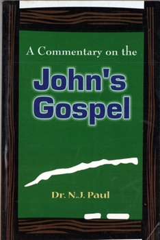 Paperback A Commentary on the John's Gospel Book