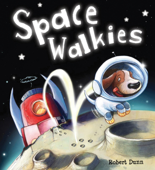 Hardcover Storytime: Space Walkies Book