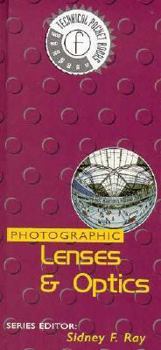 Hardcover Photographic Lenses and Optics (Technical Pocket Book) Book