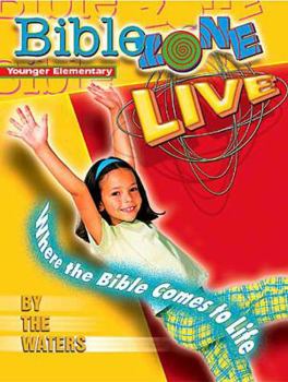 Paperback BibleZone Live! Younger Elem Teacher Book By The Waters: Includes CD Book