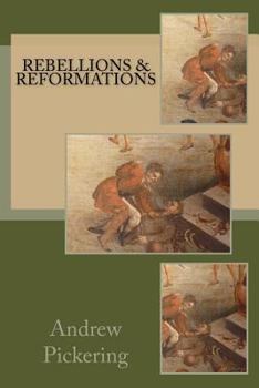 Paperback Rebellions and Reformations Book