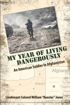 My Year of Living Dangerously: An American Soldier in Afghanistan, B&W edition