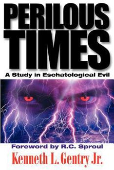 Paperback Perilous Times: A Study in Eschatological Evil Book