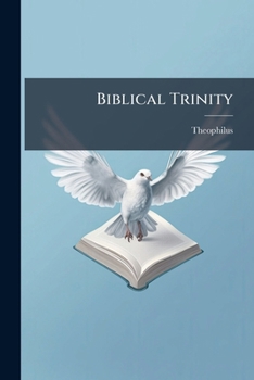 Paperback Biblical Trinity Book