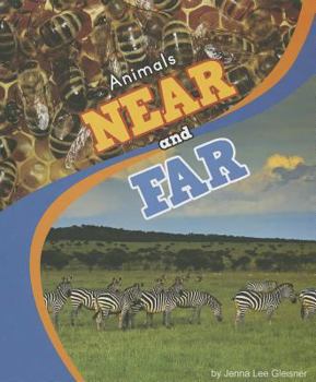 Animals Near and Far - Book  of the Animal Antonyms